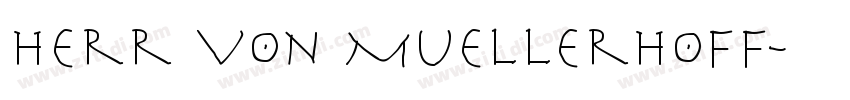 Herr Von Muellerhoff字体转换